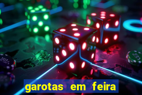 garotas em feira de santana